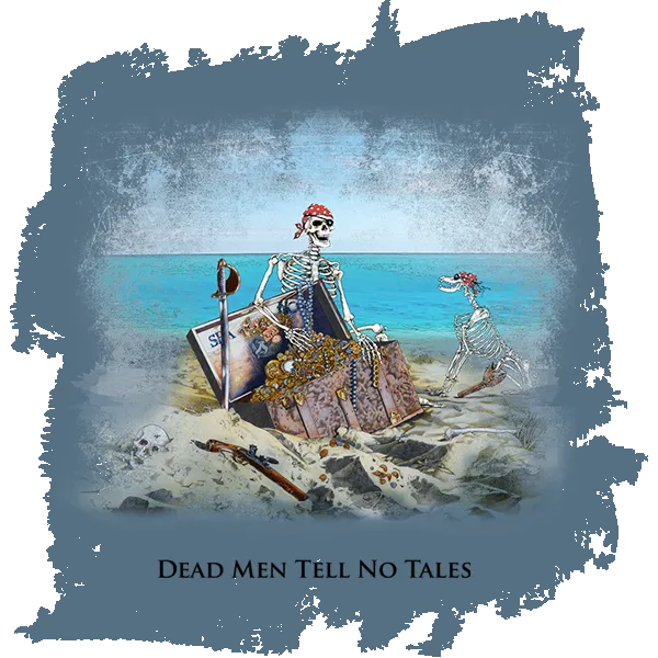 Dead Men Tell No Tales T-Shirt